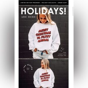 Merry Christmas Ya Filthy Animal Sweatshirt